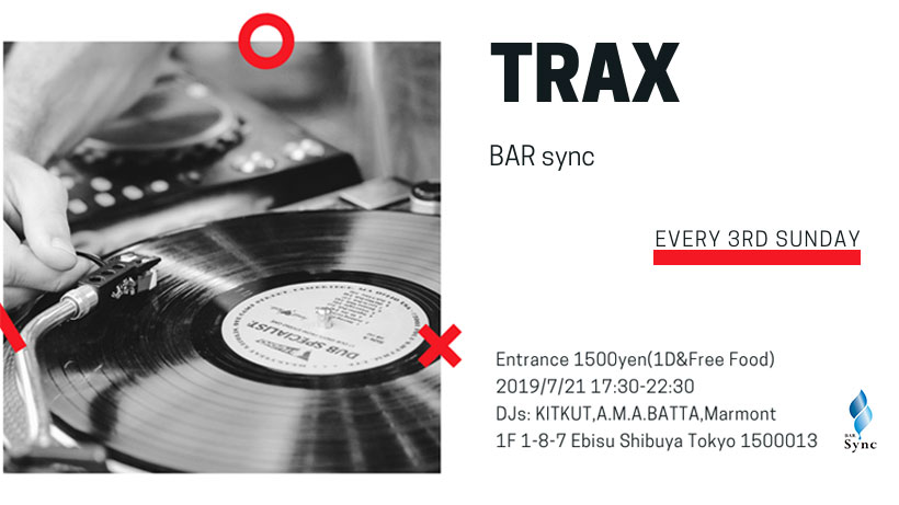2019/7/21(sun)TRAX at Bar Sync