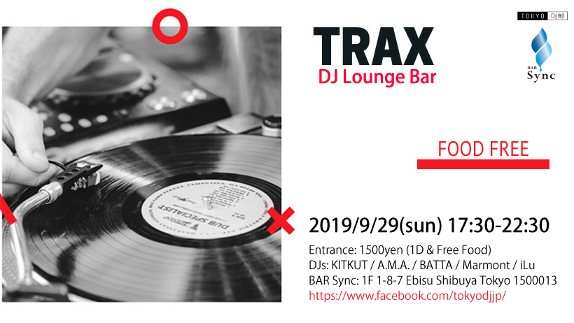 2019/9/29(sun)TRAX Vol.3 at BAR Sync