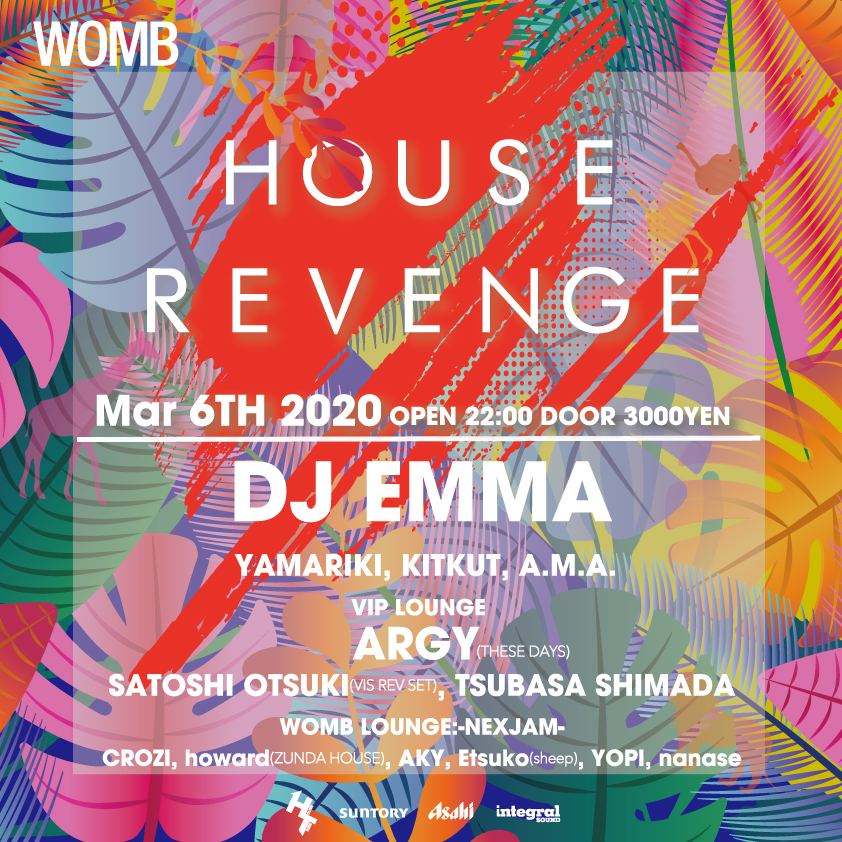 2020/3/6(fri) HOUSE REVENGE@WOMB