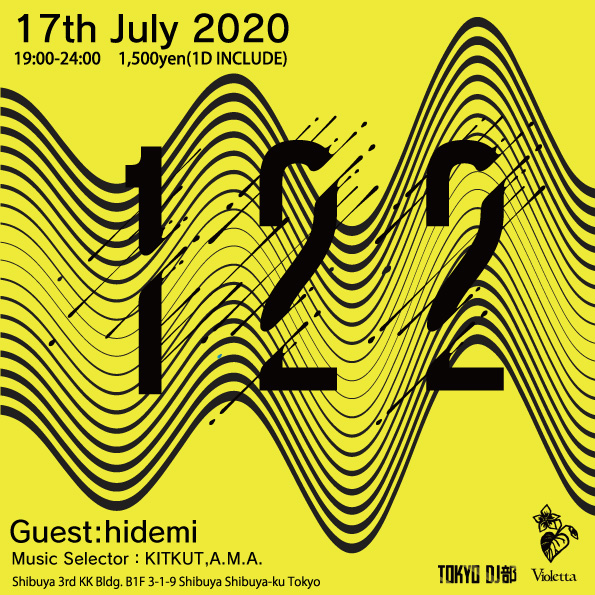 2020/7/17(fri)122 -TOKYO DJ CLUB LOUNGE- @ Violetta