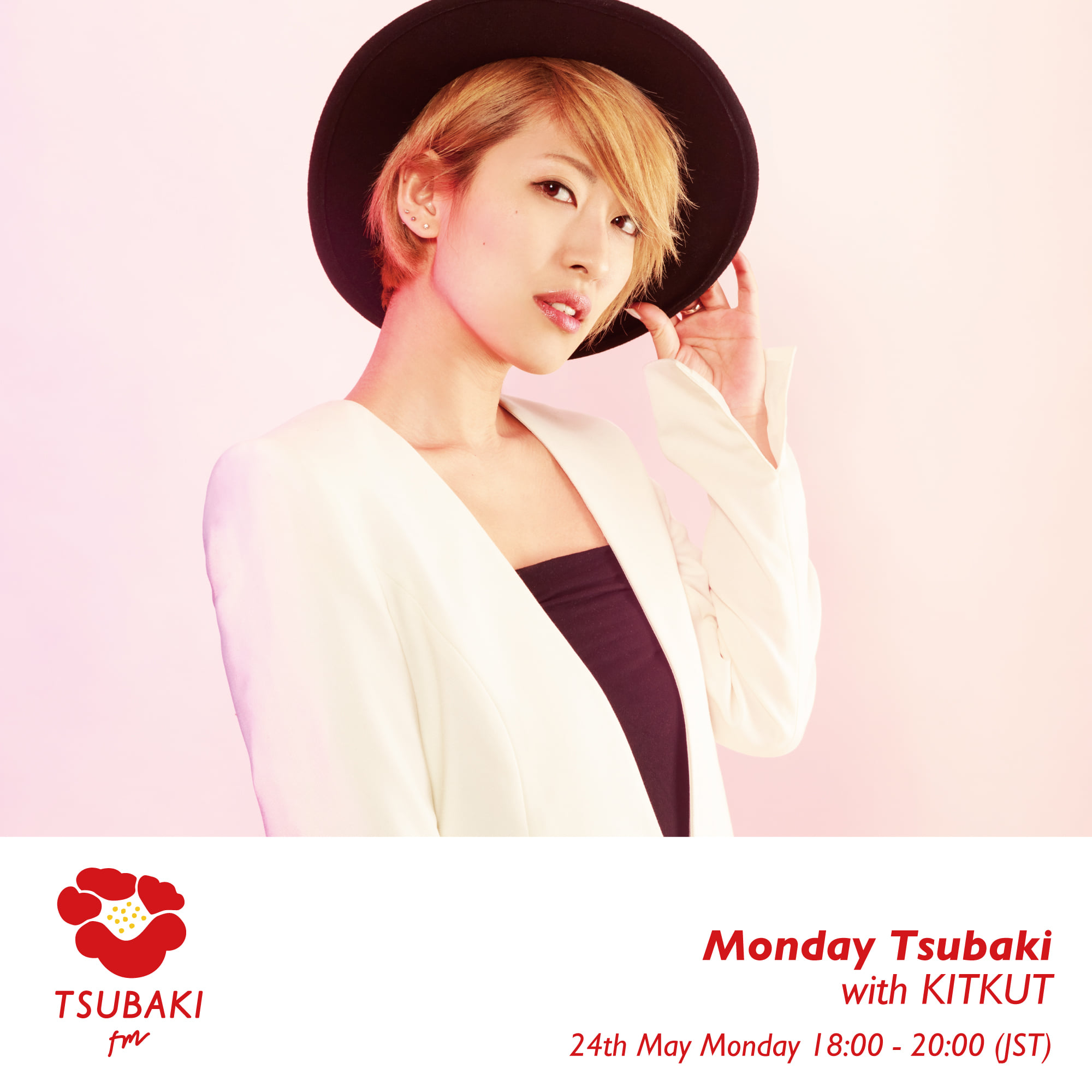 2021/5/24(mon) Monday TSUBAI (TSUBAKI FM)