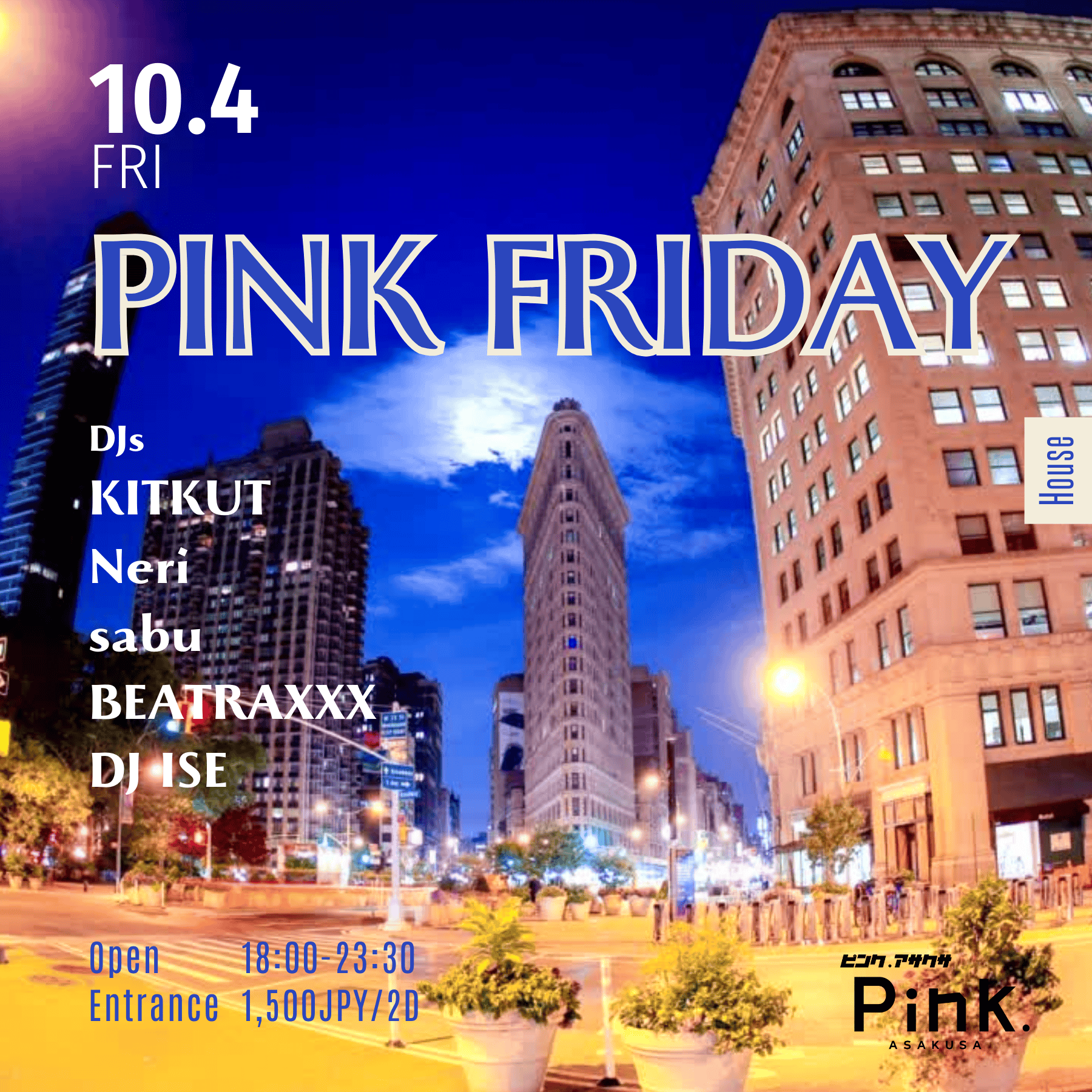 2024/10/4(fri) PINK FRIDAY